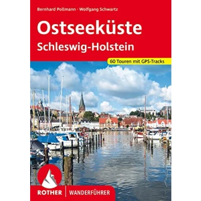 Abbildung von Ostseeküste: Schleswig Holstein. 60 Touren mit GPS Tracks (Rother Wanderführer)