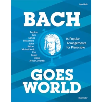 Abbildung von Bach goes World 14 Popular Arrangements for Piano solo . Spielpartitur: Spielpartitur.