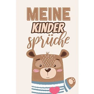 Abbildung von Meine Kindersprüche: Erinnerungsbuch für die lustigsten Zitate und Versprecher Ihres Kindes Zum Festhalten, Erinnern Schmunzeln