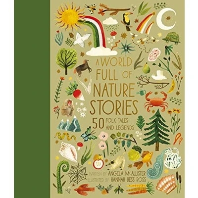 Abbildung von A World Full of Nature Stories: 50 Folktales and Legends (9)