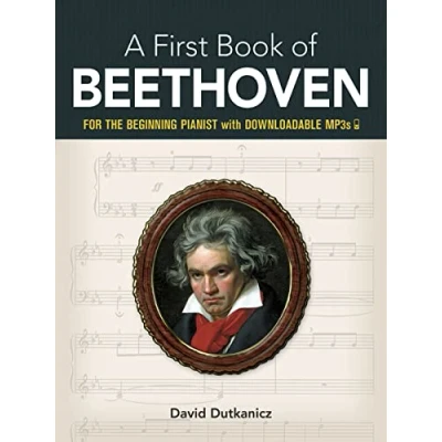 Abbildung von A First Book of Beethoven: Favorite Pieces in Easy Piano Arrangements (Dover Classical Music for Beginners)