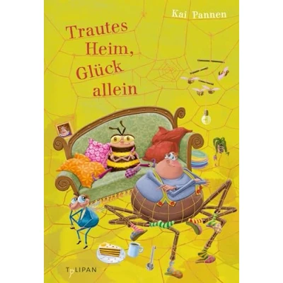 Abbildung von Trautes Heim, Glück allein: Das achte herrlich abgedrehte Abenteuer für Kinder ab 4 Jahren (Die von Bisy und Karl Heinz, Band 8)
