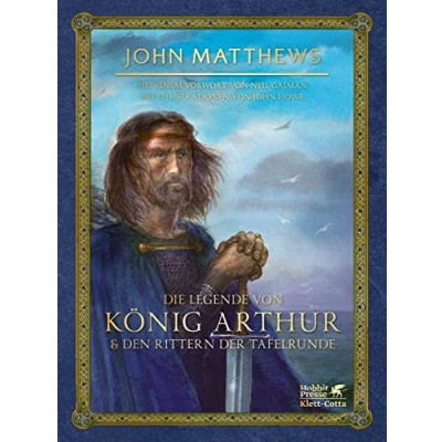 Abbildung von Die Legende von König Arthur und den Rittern der Tafelrunde