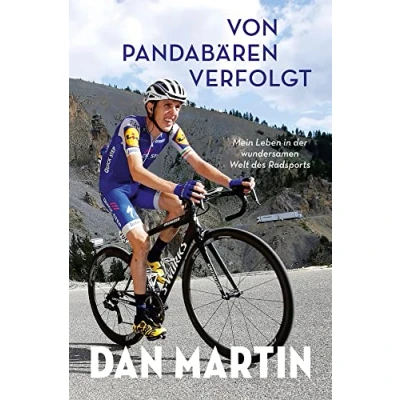 Abbildung von Von Pandabären verfolgt: Mein Leben in der wundersamen Welt des Radsports