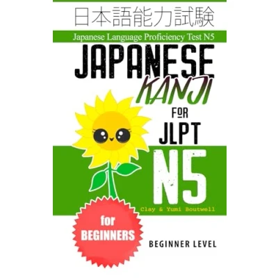 Abbildung von Japanese Kanji for JLPT N5: Master the Language Proficiency Test N5