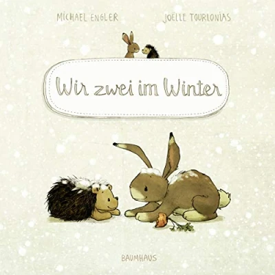 Abbildung von Wir zwei im Winter (Pappbilderbuch): Band 3 (Wir gehören zusammen, 3)