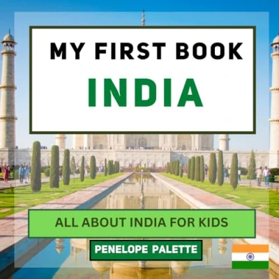 Abbildung von My First Book India: All About India For Kids (My World Edition, Band 18)