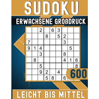 Abbildung von Sudoku Erwachsene Großdruck: 600 Rätsel Von Leicht Bis Mittel mit Lösungen.