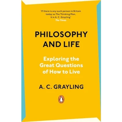 Abbildung von Philosophy and Life: Exploring the Great Questions of How to Live