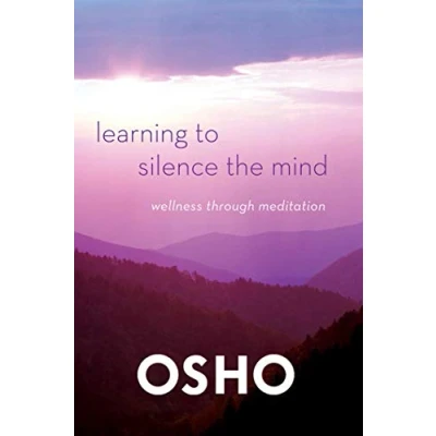 Abbildung von Learning to Silence the Mind: Wellness Through Meditation