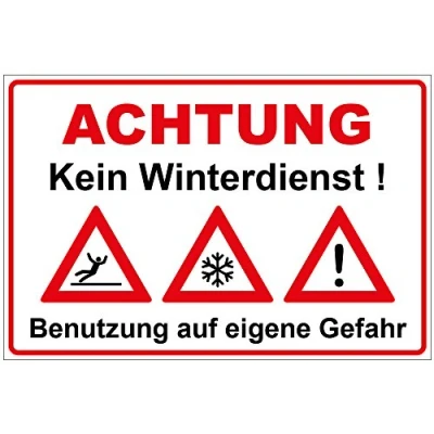 Abbildung von Schild Kein Winterdienst aus Alu/Dibond 300x200 mm 3 stark mit Warnsymbolen