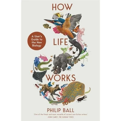 Abbildung von How Life Works: A User’s Guide to the New Biology