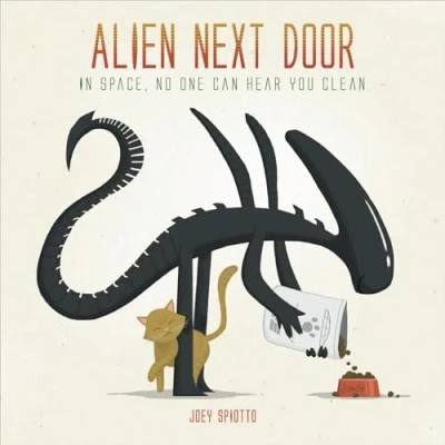 Abbildung von Alien Next Door: In Space, No One Can Hear You Clean