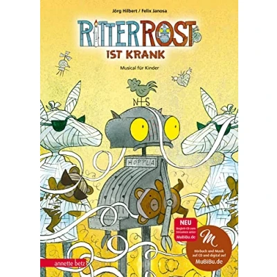 Abbildung von Ritter Rost 10: ist krank (Ritter mit CD und zum Streamen, Bd. 10): Musical für Kinder CD: Buch