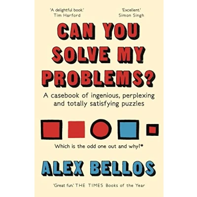 Abbildung von Can You Solve My Problems?: A casebook of ingenious, perplexing and totally satisfying puzzles