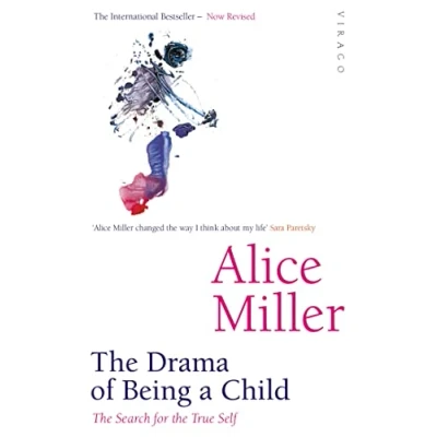 Abbildung von the Drama Of Being A Child: Search for True Self