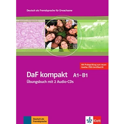 Abbildung von DaF kompakt A1 B1: Deutsch als Fremdsprache für Erwachsene. Übungsbuch mit 2 Audio CDs