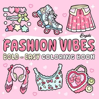 Abbildung von Fashion Vibes: Coloring Book for Adults and Teens Relaxing Designs with Bold Patterns Cute Clothing