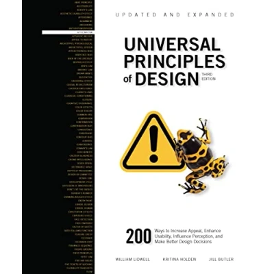 Abbildung von Universal Principles of Design, Updated and Expanded Third Edition: 200 Ways to Increase Appeal, Enhance Usability, Influence Perception, Make Better Design Decisions (Rockport Universal, Band 1)