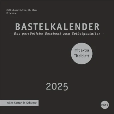 Abbildung von Premium Bastelkalender schwarz klein 2025: Blanko Kalender zum Basteln und Verschenken mit extra Titelblatt für eine persönliche Gestaltung. Foto 2025. (Foto /Bastelkalender Heye)
