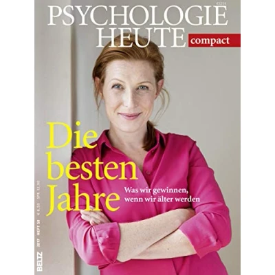 Abbildung von Psychologie Heute Compact 50: Die besten Jahre: Was wir gewinnen, wenn älter werden