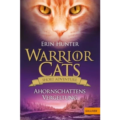 Abbildung von Warrior Cats Short Adventure Ahornschattens Vergeltung