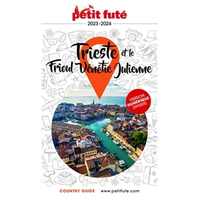 Abbildung von Guide Trieste Frioul Venetie Julienne 2023 Petit Futé