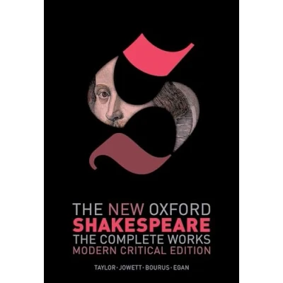 Abbildung von The New Oxford Shakespeare: Modern Critical Edition: Complete Works