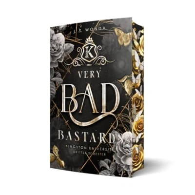 Abbildung von Very Bad Bastards: Kingston University, 3. Semester (Bully Reverse Harem) Mit wunderschönem Farbschnitt (Very Kings)