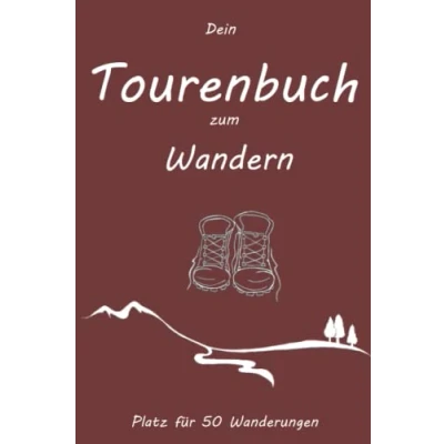 Abbildung von Dein Tourenbuch zum wandern Platz für 50 Wanderungen
