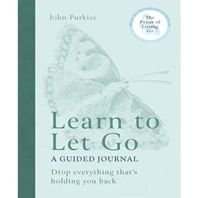 Abbildung von Learn to Let Go: A Guided Journal: Drop everything that&#039;s holding you back