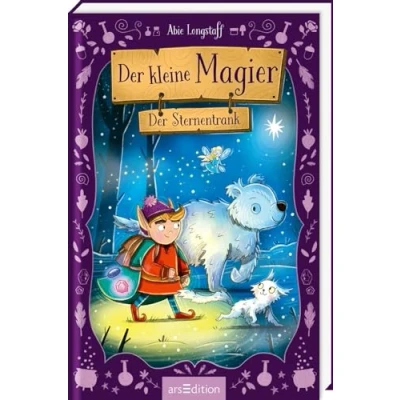 Abbildung von Der kleine Magier Sternentrank (Der 3): Herzerwärmendes Fantasy Abenteuer ab 7 Jahren Mit vielen wunderschönen Illustrationen zum Vorlesen und ersten Selberlesen
