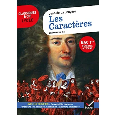 Abbildung von les Caractères, Livres 5 à 11 (oeuvre au programme Bac 2025, 1re générale &amp; techno): suivi des parcours « La comédie sociale » et Peindre hommes