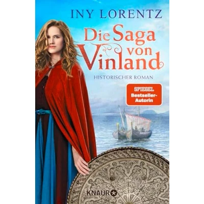 Abbildung von Die Saga von Vinland: Historischer Roman Abenteuer und Liebe vor der atemraubenden Kulisse Skandinaviens