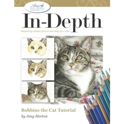 Abbildung von In Depth Bobbins the Cat Tutorial: Mastering Colored Pencils One Step at a Time (In Pencil Tutorials)