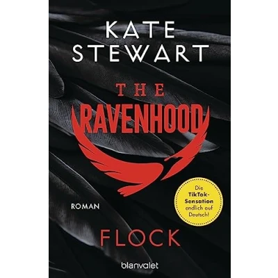 Abbildung von The Ravenhood Flock: Roman Die heiße TikTok Sensation endlich auf Deutsch! (The Trilogie, Band 1)