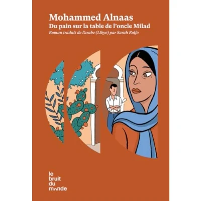 Abbildung von Du pain sur la table de l&#039;oncle Milad