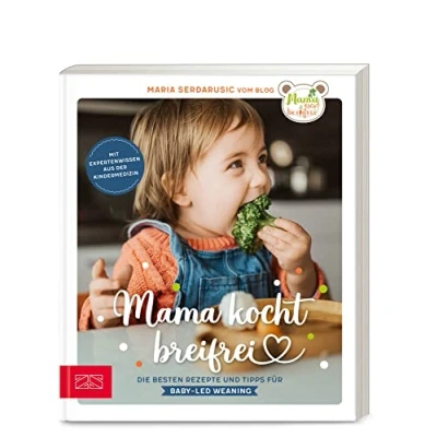 Abbildung von Mama kocht breifrei: Die besten Rezepte und Tipps für Baby Led Weaning
