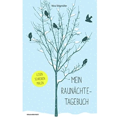 Abbildung von Mein Raunächtetagebuch: Ein kreatives Begleitbuch zu den zwölf heiligen Nächten im Jahr