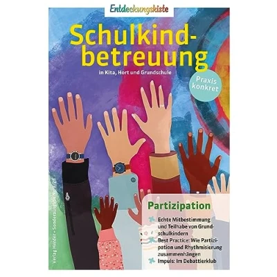 Abbildung von Partizipation: Entdeckungskiste: Schulkindbetreuung in Kita, Hort und Grundschule
