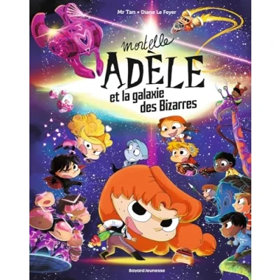 Abbildung von Mortelle Adèle et la galaxie des Bizarres tome collector