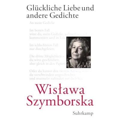 Abbildung von Glückliche Liebe und andere Gedichte: Mit e. Nachbemerk. v. Adam Zagajewski