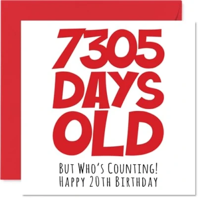 Abbildung von Geburtstagskarte zum 20. Geburtstag für Männer und Frauen 7305 Tage alt lustige Erwachsene, Bruder, Schwester, Sohn, Tochter, Cousin, 145 mm x
