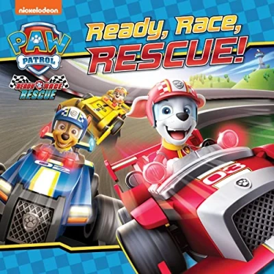 Abbildung von PAW Patrol Picture book Ready, Race, Rescue!: A Puptastic race car adventure illustrated story for children aged 2, 3, 4, 5 based on the Nickelodeon TV Series