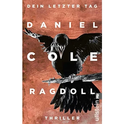 Abbildung von Ragdoll Dein letzter Tag: Thriller (Ein New Scotland Yard Thriller, Band 1)