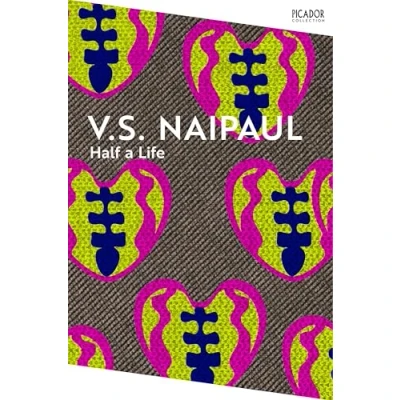 Abbildung von Half a Life: by V. S. Naipaul (Picador Collection)