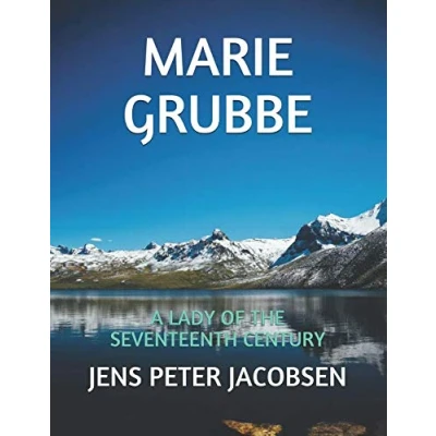 Abbildung von MARIE GRUBBE: A LADY OF THE SEVENTEENTH CENTURY