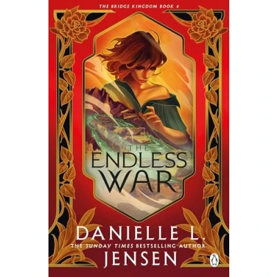 Abbildung von the Endless War: From No.1 Sunday Times bestselling author of A Fate Inked in Blood (The Bridge Kingdom, 4)