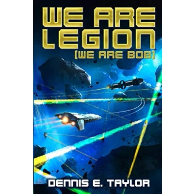 Abbildung von We Are Legion (We Bob) (Bobiverse, Band 1)