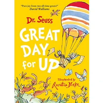 Abbildung von Great Day for Up: A joyful story from the beloved Dr. Seuss and Quentin Blake